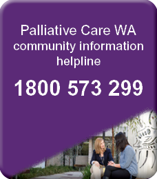 Palliative Care WA helpline: 1800 573 299. White text on purple background. with two women talking on a bench in bottom right corner